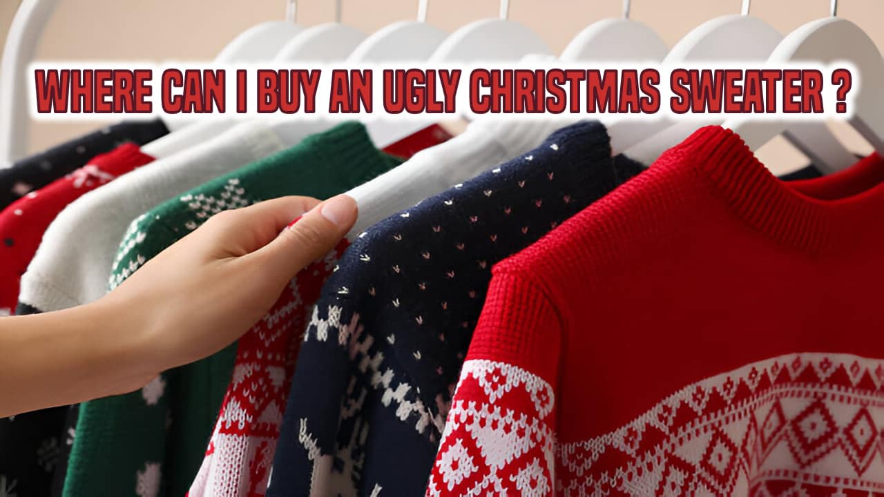 Where Can I Buy an Ugly Christmas Sweater ?
